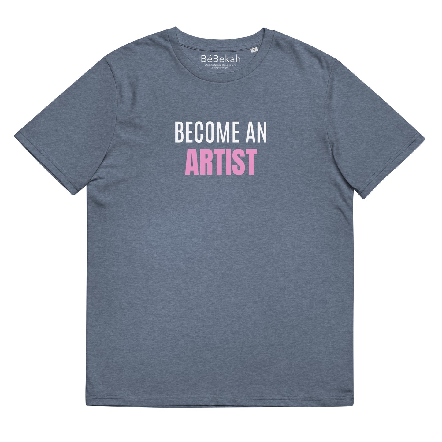Become Unisex T-Shirt
