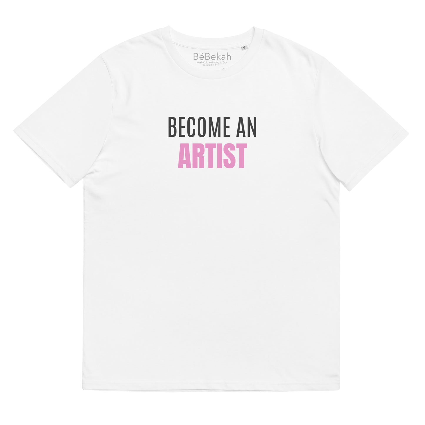 Become Unisex T-Shirt